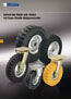 Heavy duty wheels and castors with super-elastic solid rubber tyres / 重載超彈力實心橡膠輪胎單輪和腳輪